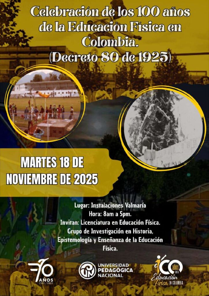 Celebración de los Cien años de la Educación Física en Colombia.